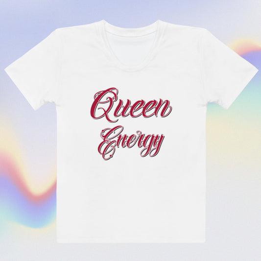 Queen Energy: Women's T-shirt