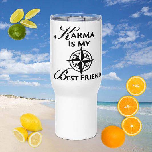 Celebration Mindset Exclusive: Karma Is My Best Friend. Travel mug with a handle