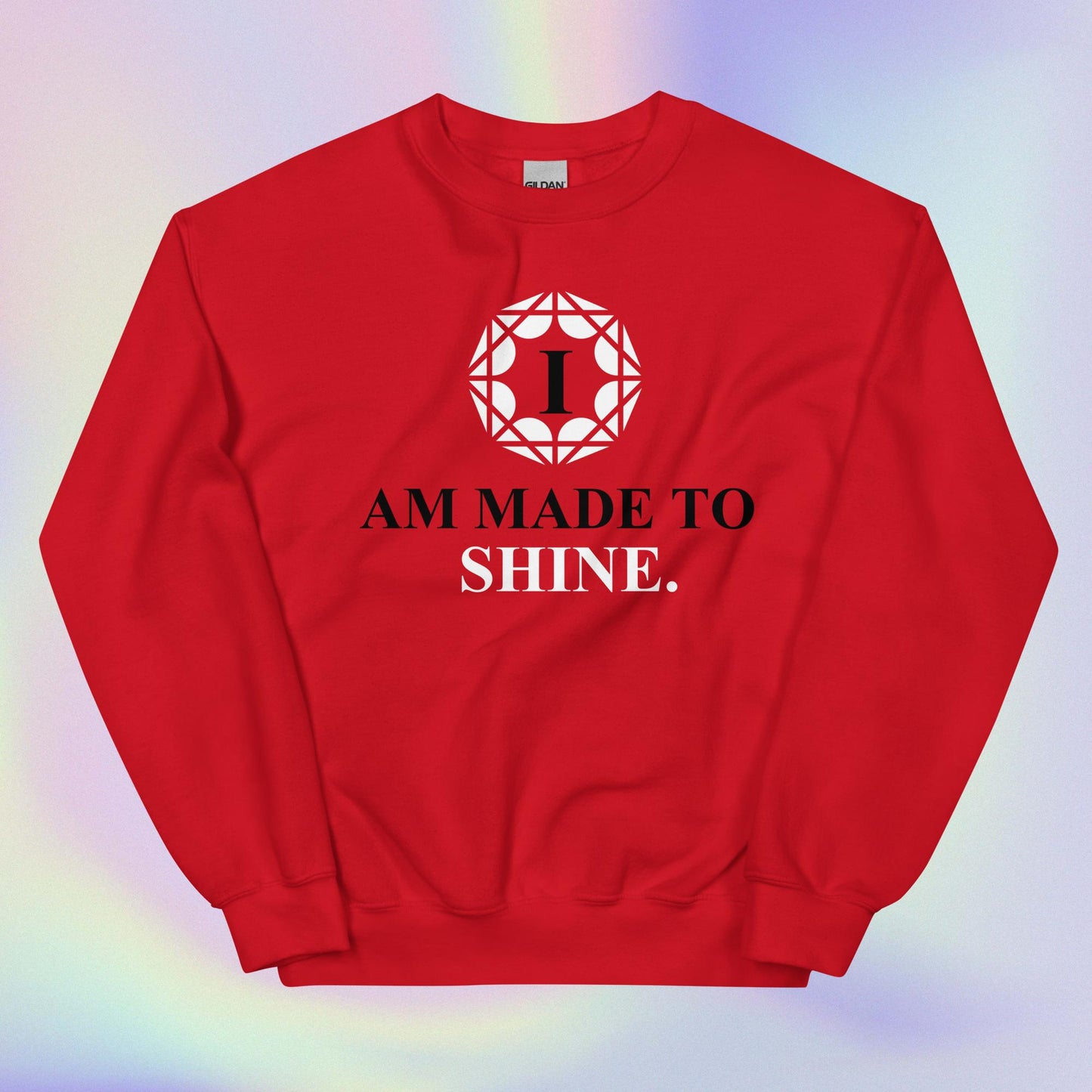 Celebration Mindset Exclusive: I Am Made To Shine Unisex Sweatshirt