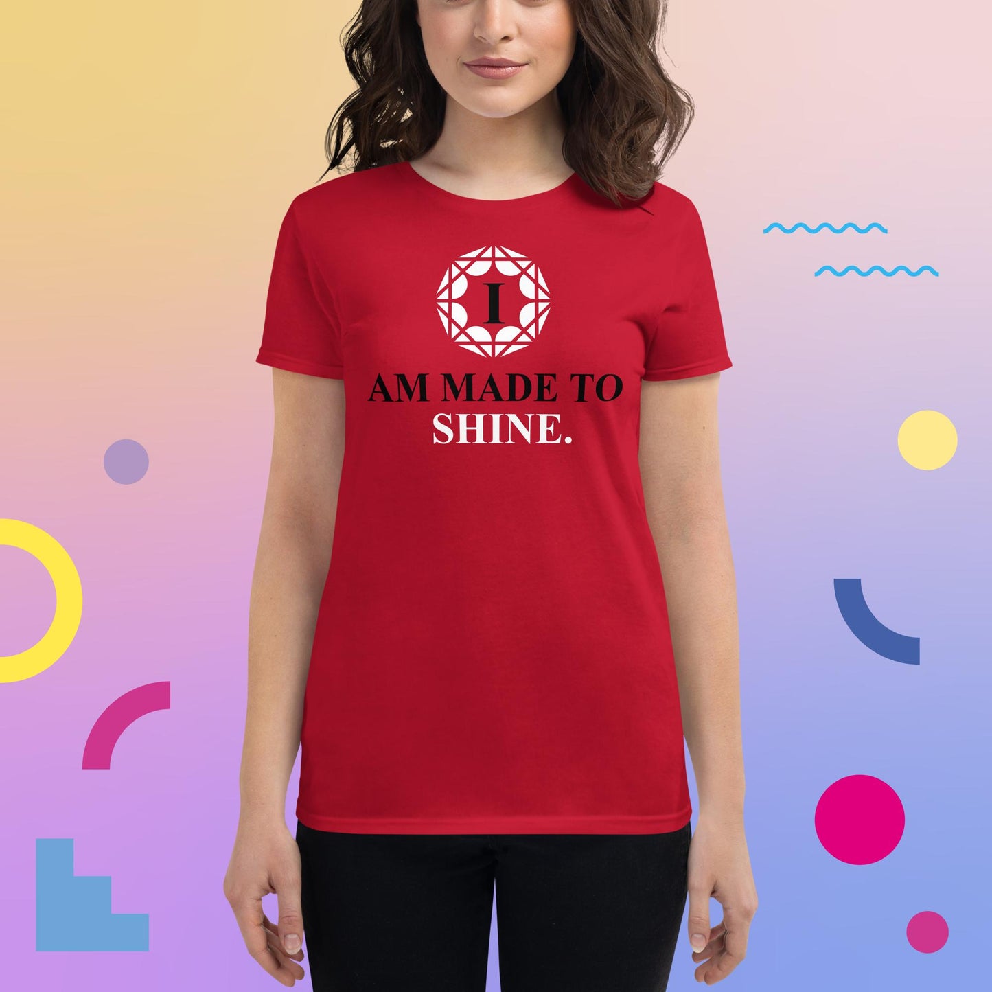 Celebration Mindset Exclusive: I Am Made To ShineWomen's short sleeve t-shirt
