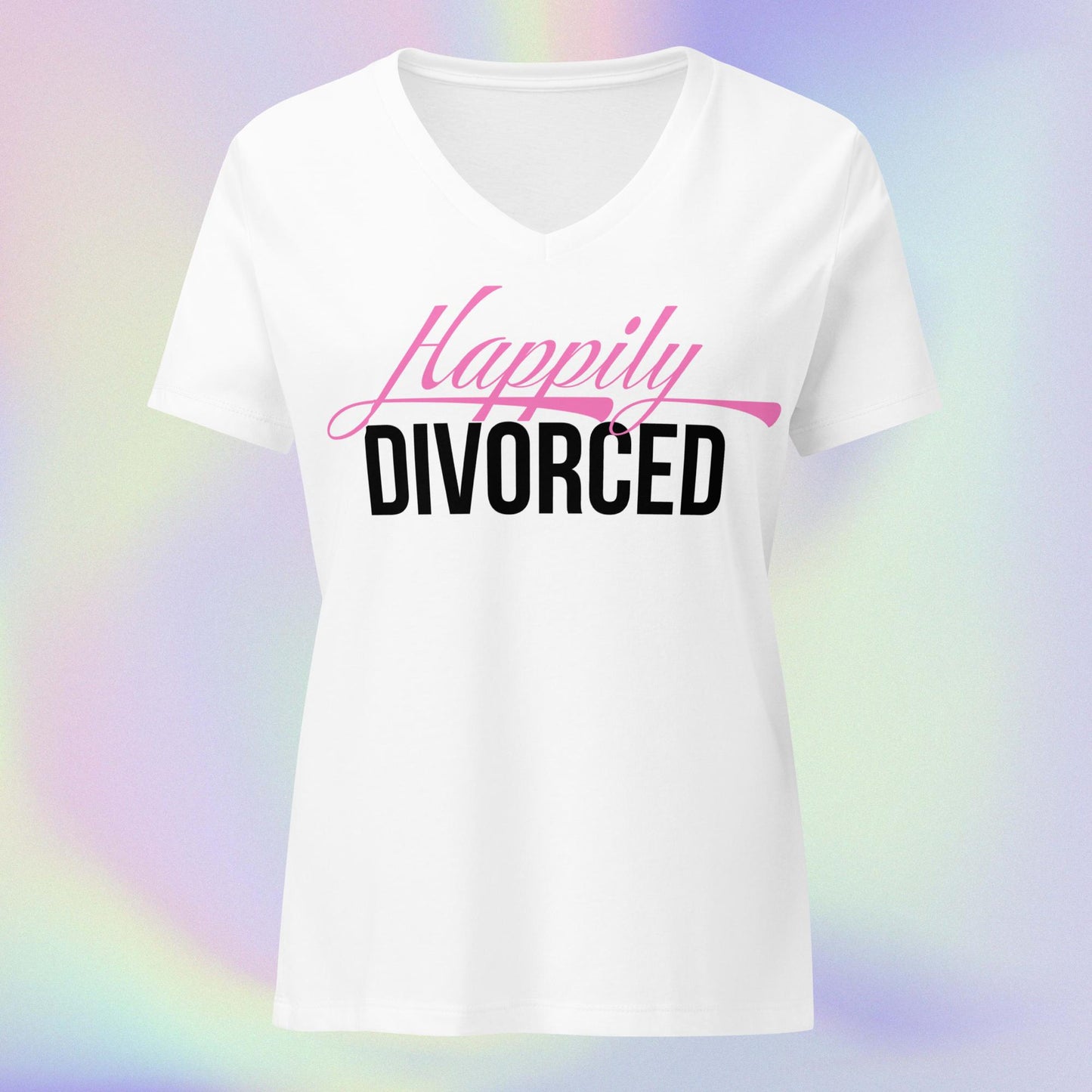 Happily Divorced: Women’s relaxed v-neck t-shirt